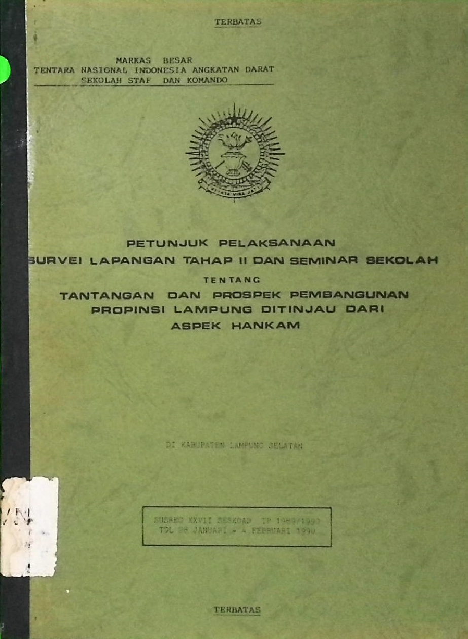 PETUNJUK PELAKSANAAN SURVEI LAPANGAN TAHAP II DAN SEMINAR SEKOLAH